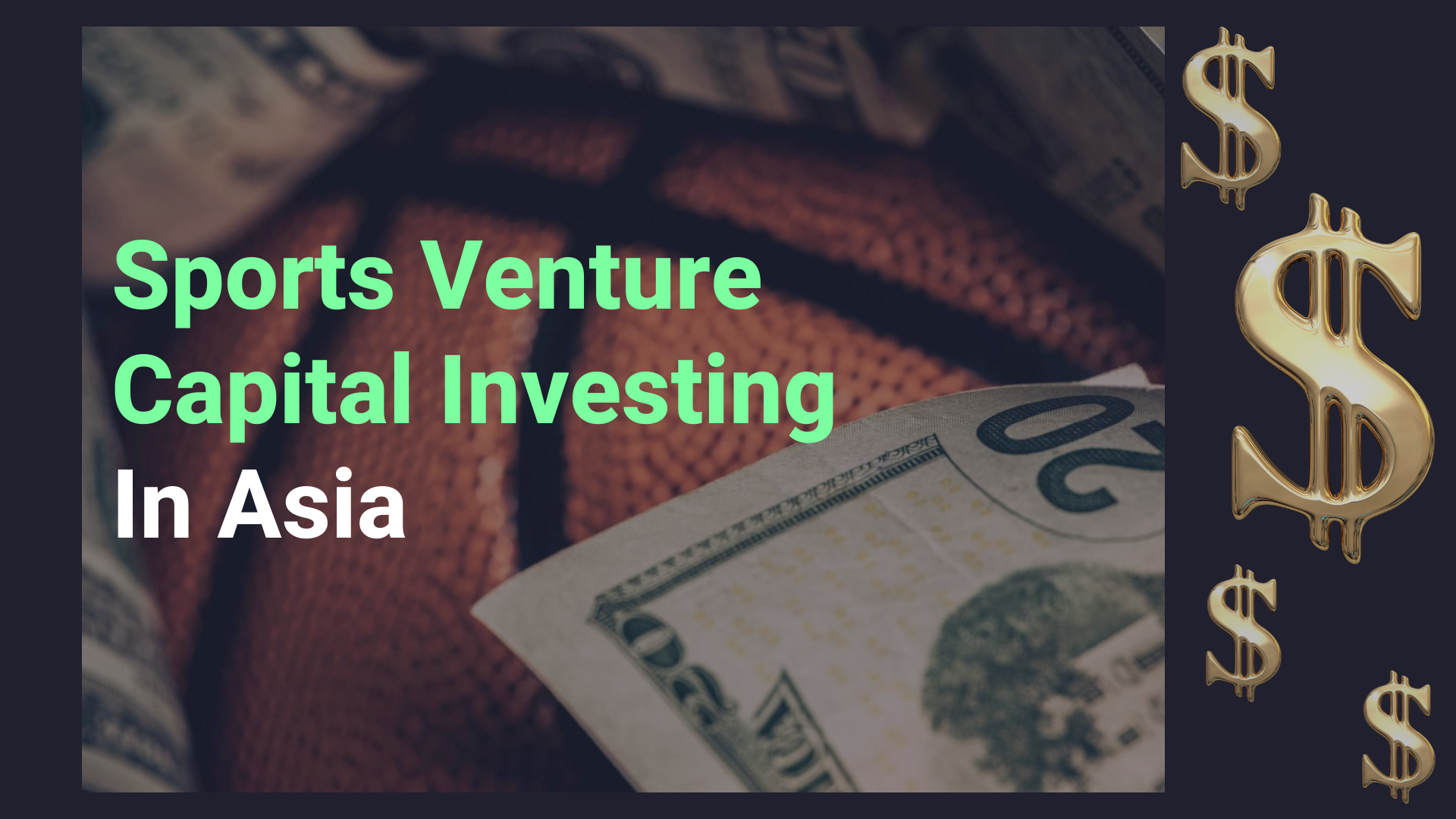 Asia Sports Venture Capital